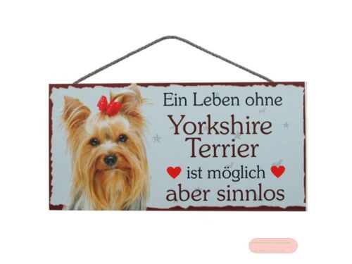 Bild von Schilder Haustier 25x12,5cm, Sperrholz 8mm mit Kordel, Hund York.Terrier sinnlos