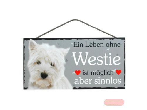 Bild von Schilder Haustier 25x12,5cm, Sperrholz 8mm mit Kordel, Hund Westie sinnlos
