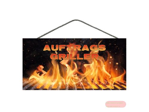 Bild von Spruchschild 25x12,5cm, Sperrholz 8mm mit Kordel, Auftragsgriller - VE 3