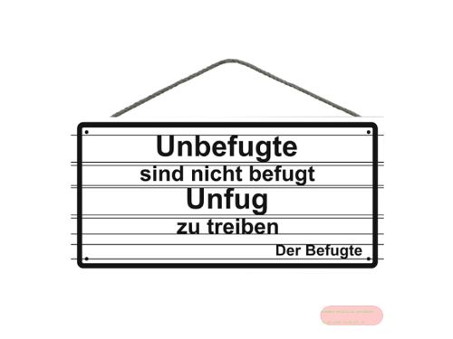 Bild von Spruchschild 25x12,5cm, Sperrholz 8mm mit Kordel, Unbefugte sind nicht befugt - VE 3