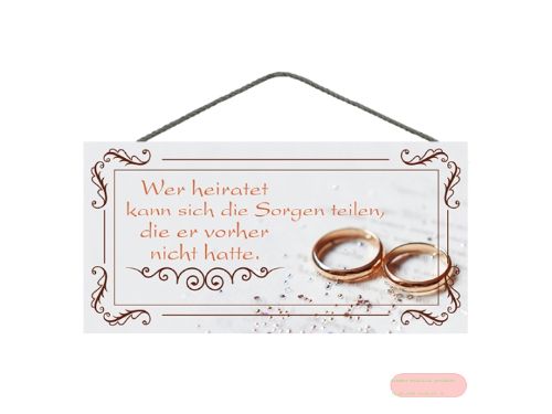Bild von Spruchschild 25x12,5cm, Sperrholz 8mm mit Kordel, Wer heiratet - VE 3